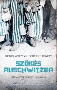 Szökés Auschwitzba – Könyvbemutató