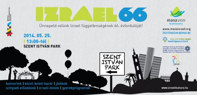 Izrael 66 – Ünnepeld Izrael függetlenségének 66. évfordulóját a Szent István parkban