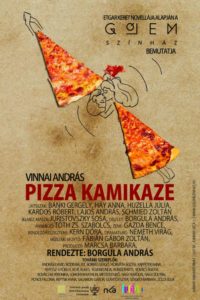 Gólem Színház: megújult a Pizza Kamikaze!
