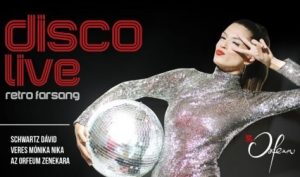 Disco Live – Veres Mónika Nika és Schwartz Dávid koncertje