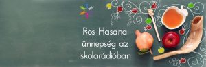 Élő közvetítés az Iskolából: Rosh Hasana ünnepség