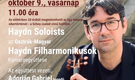 Az Osztrák-Magyar Haydn Filharmonikusok Kamara Hangversenye – Adorján Gabriel vezetésével