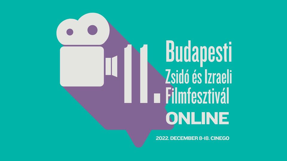 ONLINE 11. Budapesti Zsidó és Izraeli Filmfesztivál
