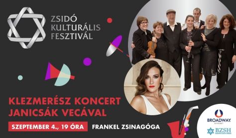 Zsidó Kulturális Fesztivál: Klezmerész koncert Janicsák Vecával